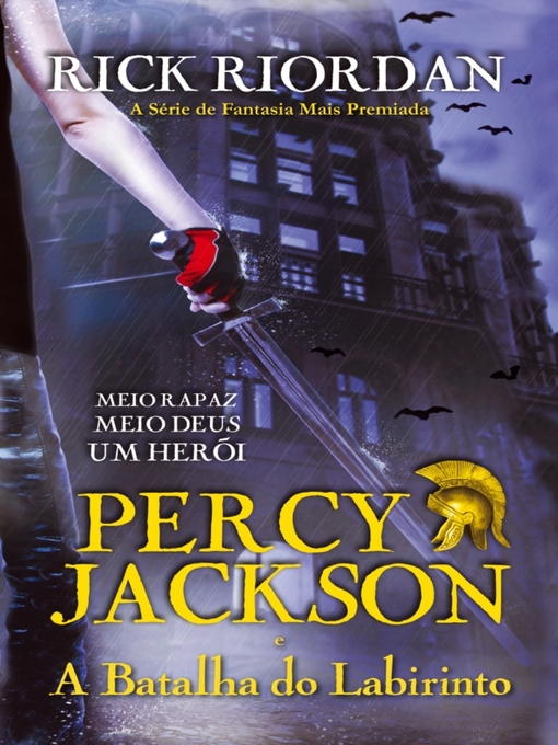 Title details for Percy Jackson e a Batalha do Labirinto by Rick Riordan - Wait list
